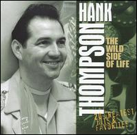 Wild Side of Life von Hank Thompson
