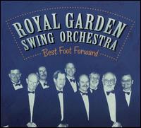 Best Foot Forward von Royal Garden Swing Orchestra