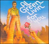 Livin' for You von Al Green