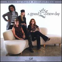 Grand New Day von Women of Faith