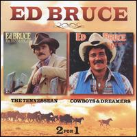 Tennessean/Cowboys and Dreamers von Ed Bruce