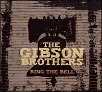Ring the Bell von The Gibson Brothers