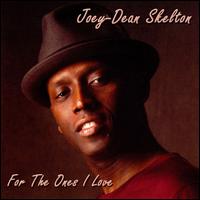 For the Ones I Love von John Skelton