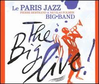 Big Live! von Paris Jazz Big Band