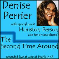 Second Time Around [EP] von Denise Perrier