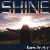 Shine von Karen Drucker