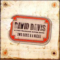 Two Dimes & A Nickel von David Davis