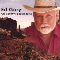 Old Country's Back in Town von Ed Gary