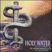 Collected Sessions von Holy Water