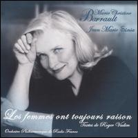 Femmes Ont Toujours Raison von Marie-Christine Barrault