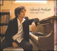 Sobre el Atelier von Ernán López-Nussa