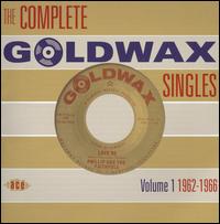 Complete Goldwax Singles, Vol. 1 1962-1966 von Various Artists