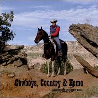 Cowboys, Country & Home von Pat Meade