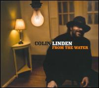 From the Water von Colin Linden
