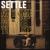 At Home We Are Tourists von Settle