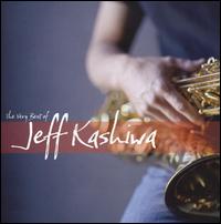 Very Best of Jeff Kashiwa von Jeff Kashiwa