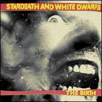 Birth von Stardeath and White Dwarfs