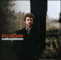 Metropolitain von Kyle Eastwood