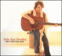 Don't Turn Your Back von Dale Ann Bradley