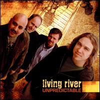 Unpredictable von Living River