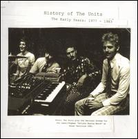 History of the Units: The Early Years: 1977-1983 von The Units