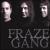 Fraze Gang von Fraze Gang