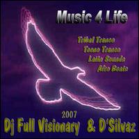 Music 4 Life von DJ Full Visionary