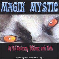 Magik Mystic von DJ Full Visionary