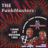 Come Get Summa This von Funkmasters