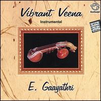 Vibrant Veena von Veenai E. Gaayathri