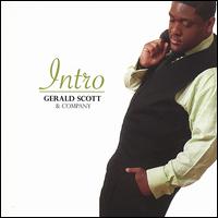 Intro von Gerald Scott