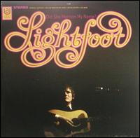 Did She Mention My Name? von Gordon Lightfoot