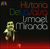 Historia De La Salsa von Ismael Miranda