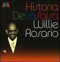 Historia de la Salsa von Willie Rosario