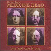 One and One Is One: The Very Best of Medicine Head von Medicine Head