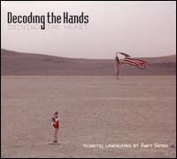 Decoding the Hands: Joining the Heart von Andy Noyes