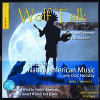 Wolf Talk von Doc Holiday