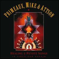 Peyote and Healing Songs in Sioux and Navajo von Verdell Primeaux