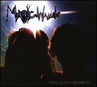 Magic Love & Dreams EP von Magic Wands
