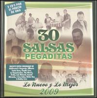 30 Salsas Pegaditas: Lo Nuevo y lo Mejor 2009 von Various Artists