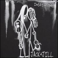 Into the Open von Jack & Jill