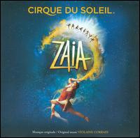 Zaia: Cirque du Soleil von Cirque du Soleil