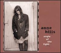 Angle of the Light von Anne Hills