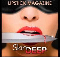 Skin Deep von Lipstick Magazine