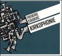 Kirkophonie von Frederic Couderc