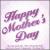 Happy Mother's Day von Various Artists