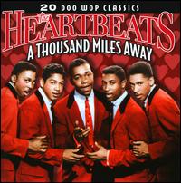 Thousand Miles Away [Collectables 2009] von The Heartbeats