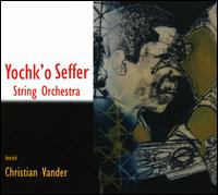String Orchestra von Yochk'o Seffer