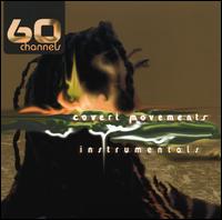 Covert Movements (Instrumentals) von 60 Channels