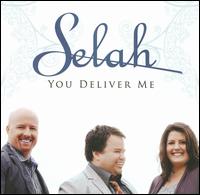 You Deliver Me von Selah
